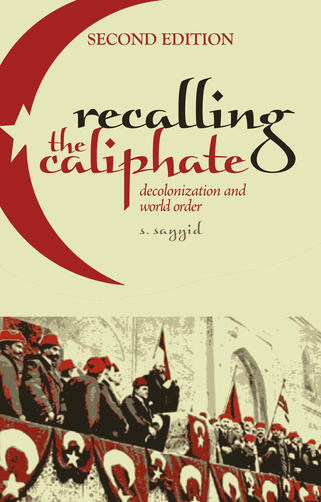 Recalling the Caliphate, Second Edition